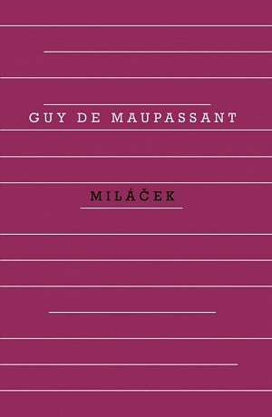 Miláček, 5.  vydání