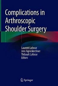 Complications in Arthroscopic Shoulder Surgery