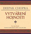 Vytváření hojnosti - Vytvořte si tolik bohatství, kolik si vaše srdce přeje - CDmp3 (Čte Aleš Zbořil)