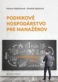 Podnikové hospodárstvo pre manažérov