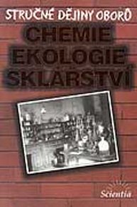 Chemie, ekologie, sklářství