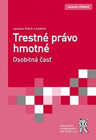 Trestné právo hmotné - Osobitná časť (slovensky), 1.  vydání