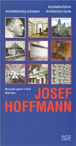 Josef Hoffmann - Architektonický průvodce