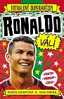 Fotbalové superhvězdy: Ronaldo válí / Fakta, příběhy, čísla