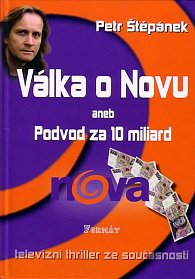 Válka o Novu aneb Podvod za 10 miliard