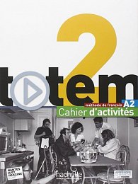 Totem 2 (A2) Cahier d´activités + CD Audio