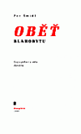 Oběť blahobytu: Esej o jedinci a státu dánském
