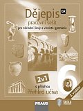 Dějepis 6 pro ZŠ a VG - Hybridní pracovní sešit 2v1