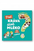 Vysvětli mi... Proč kráva dává mléko?