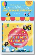 Jak se myjí zvířata? - Kouzelná knížka do vody