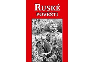 Ruské pověsti, 1.  vydání