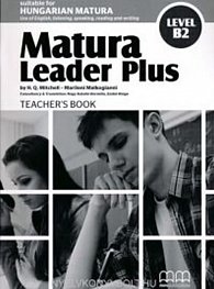 Matura Leader Plus Level B2 Teacher´s Book(anglicko/maďarská verze)