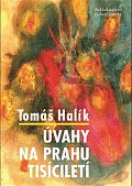 Úvahy na prahu tisíciletí