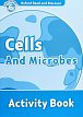 Oxford Read and Discover Level 6 Cells and Microbes Activity Book