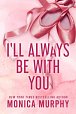 I´ll Always Be With You