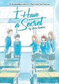 I Have a Secret (Light Novel)