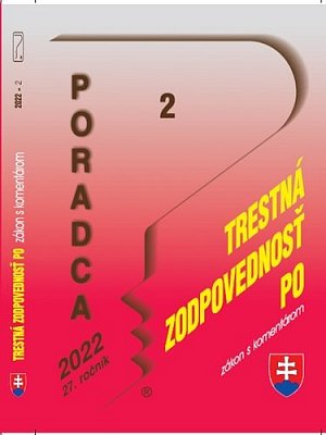 Poradca 2/2022 – Zákon o trestnej zodpovednosti právnických osôb
