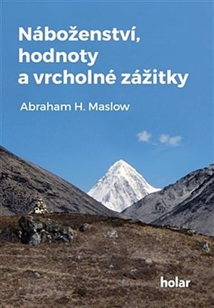 Náboženství, hodnoty a vrcholné zážitky