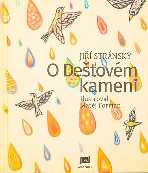 O dešťovém kameni