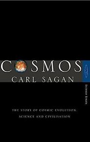 Cosmos : The Story of Cosmic Evolution, Science and Civilisation