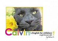 Calvin´s English for children / Angličtina pro děti 1 + CD