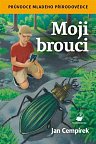 Moji brouci - Průvodce mladého přírodovědce