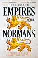 Empires of the Normans: Makers of Europe, Conquerors of Asia