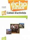 Écho Junior A2: Cahier d´exercices