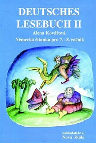 Deutsches Lesebuch II (Německá čítanka pro 7. - 8. ročník)