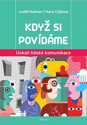 Když si povídáme - Úskalí lidské komunikace