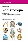 Somatologie pro předmět Základy anatomie a fyziologie člověka
