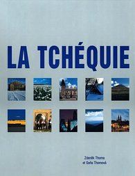 La Tchéquie (Česko - francouzky)