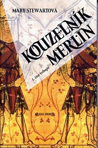 Kouzelník Merlin - 1. část trilogie