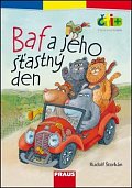 Baf a jeho šťastný den (edice čti +): 6-7 let
