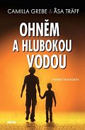 Ohněm a hlubokou vodou - Severský krimiromán