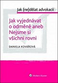 Jak vyjednávat o odměně aneb Nejsme si všichni rovni