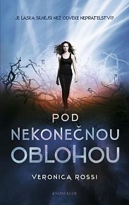 Nebe 1: Pod nekonečnou oblohou