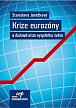 Krize eurozóny a dluhová krize vyspělého světa