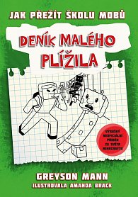 Deník malého plížila 1 - Jak přežít školu mobů