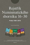 Rejstřík Numismatického sborníku 16 - 30