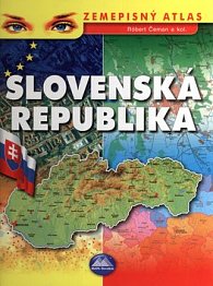 Slovenská Republika Zemepisný atlas