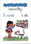 Matematické rozcvičky 1. ročník - 1.díl (číslice 1-5)