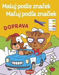 Doprava - Maluj podle značek / Maľuj podľa značiek