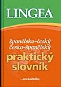 Španělsko-český, česko-španělský praktický slovník ...pro každého, 1.  vydání