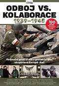 Odboj vs. kolaborace 1939-1945