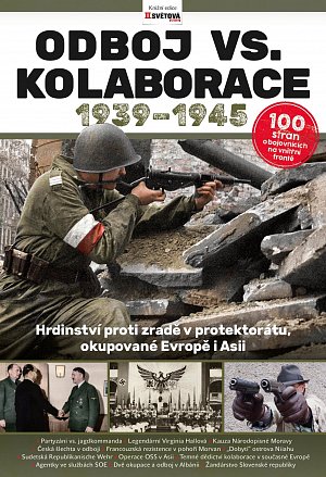 Odboj vs. kolaborace 1939-1945