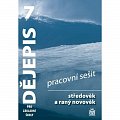 Dějepis 7 pro základní školy - Středověk a raný novověk - Pracovní sešit, 1.  vydání