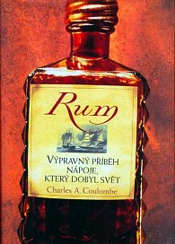 Rum - Výpravný příběh nápoje, který dobyl svět