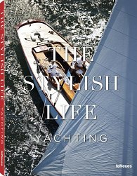 The Stylish Life Yachting