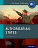Authoritarian States: IB History Course Book: Oxford IB Diploma Program 1st Edition
